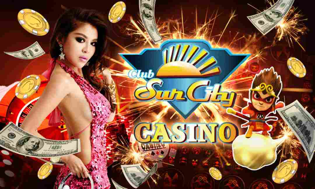 Tổng quan chung về sòng bạc Suncity Casino